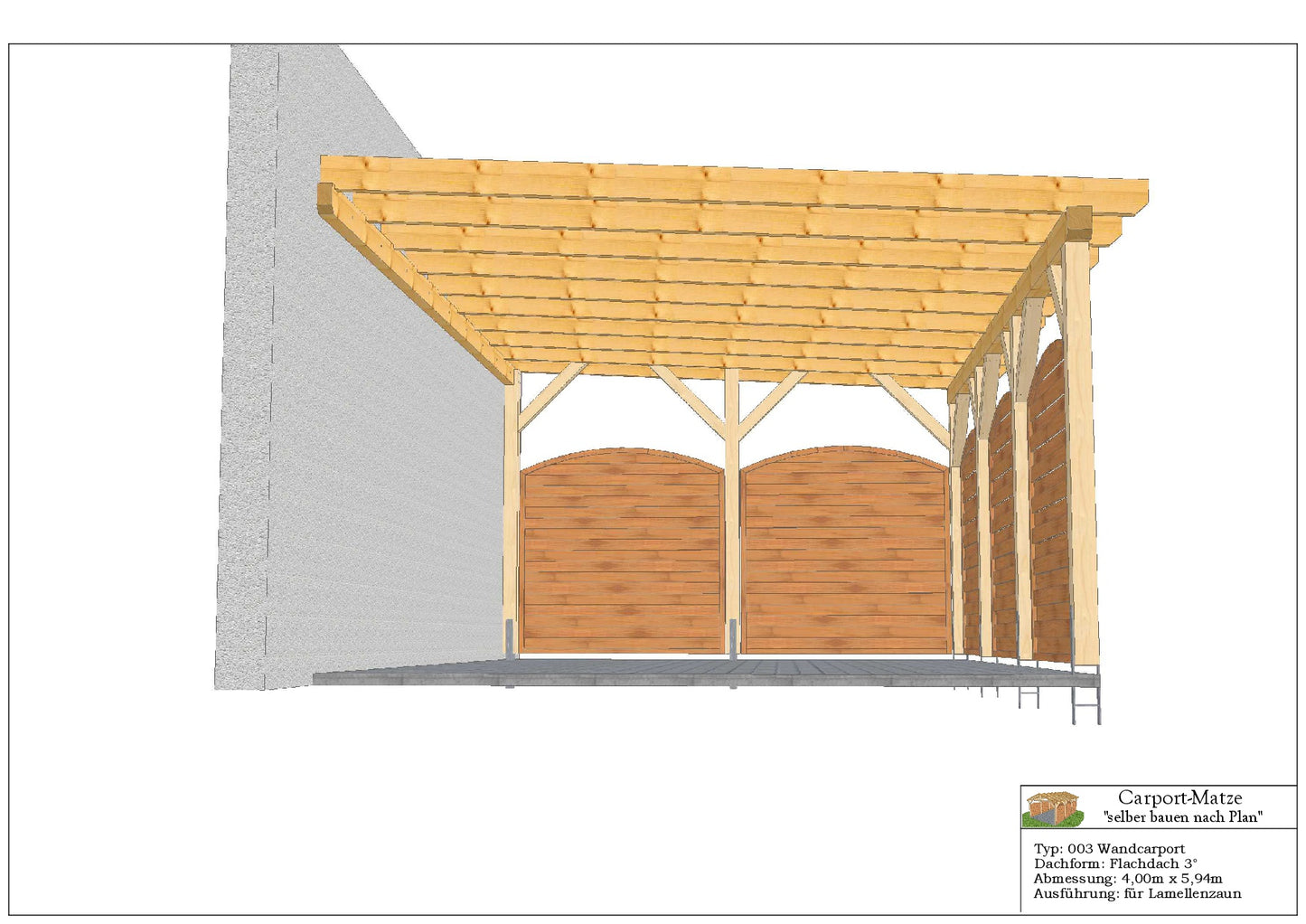 Wandcarport Typ 003 Flachdach 3°  B=4,00m x L= 5,94m