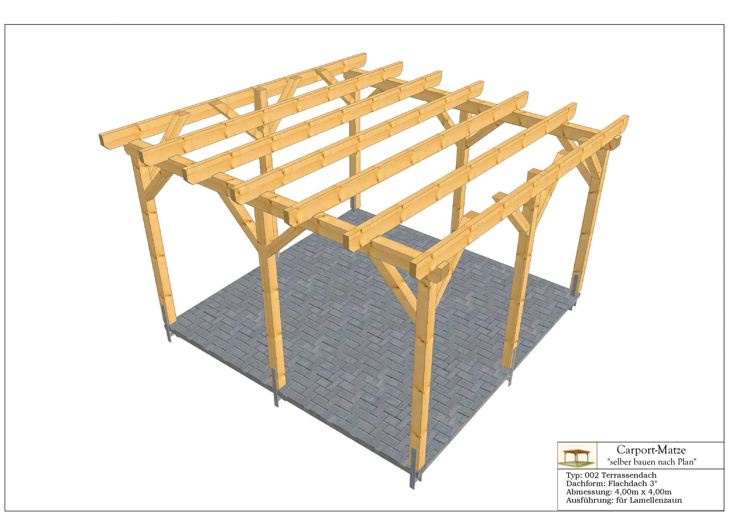 Terrassendach Typ 002 - Flachdach 3° L=4,00m x B=4,00m | DIY-Baupläne