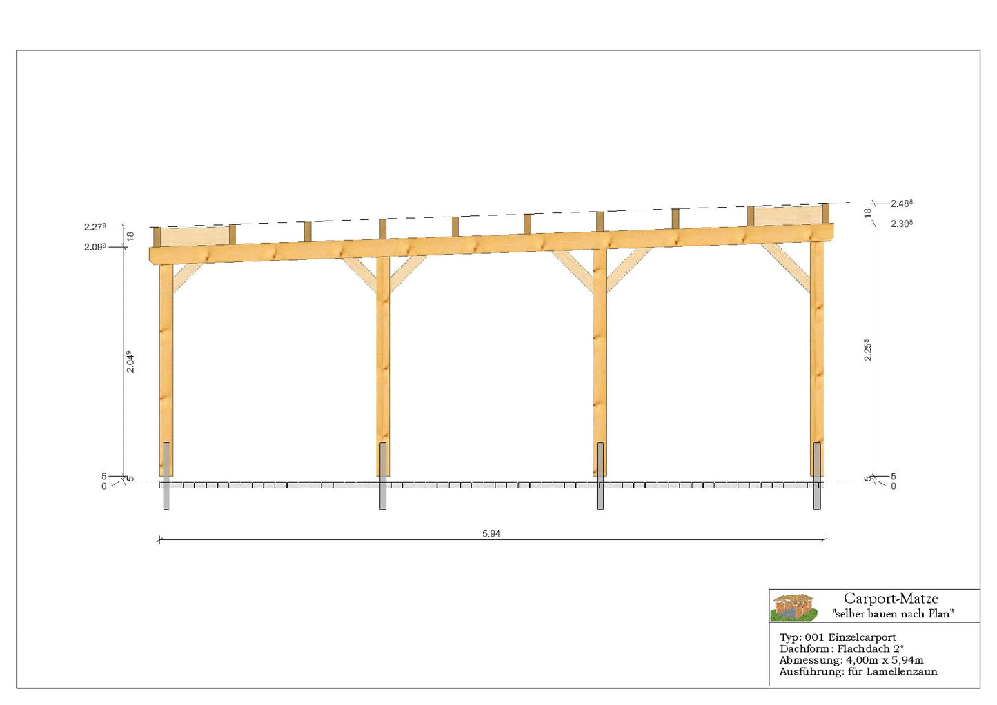 Bauplan für einen Holz-Carport mit Flachdach 4,00m x 5,94m mit Montageanleitung - Schnitt