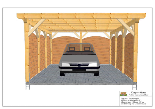 Bauplan für einen Holz-Carport mit Flachdach 4,00m x 5,94m mit Montageanleitung - Ansicht 1
