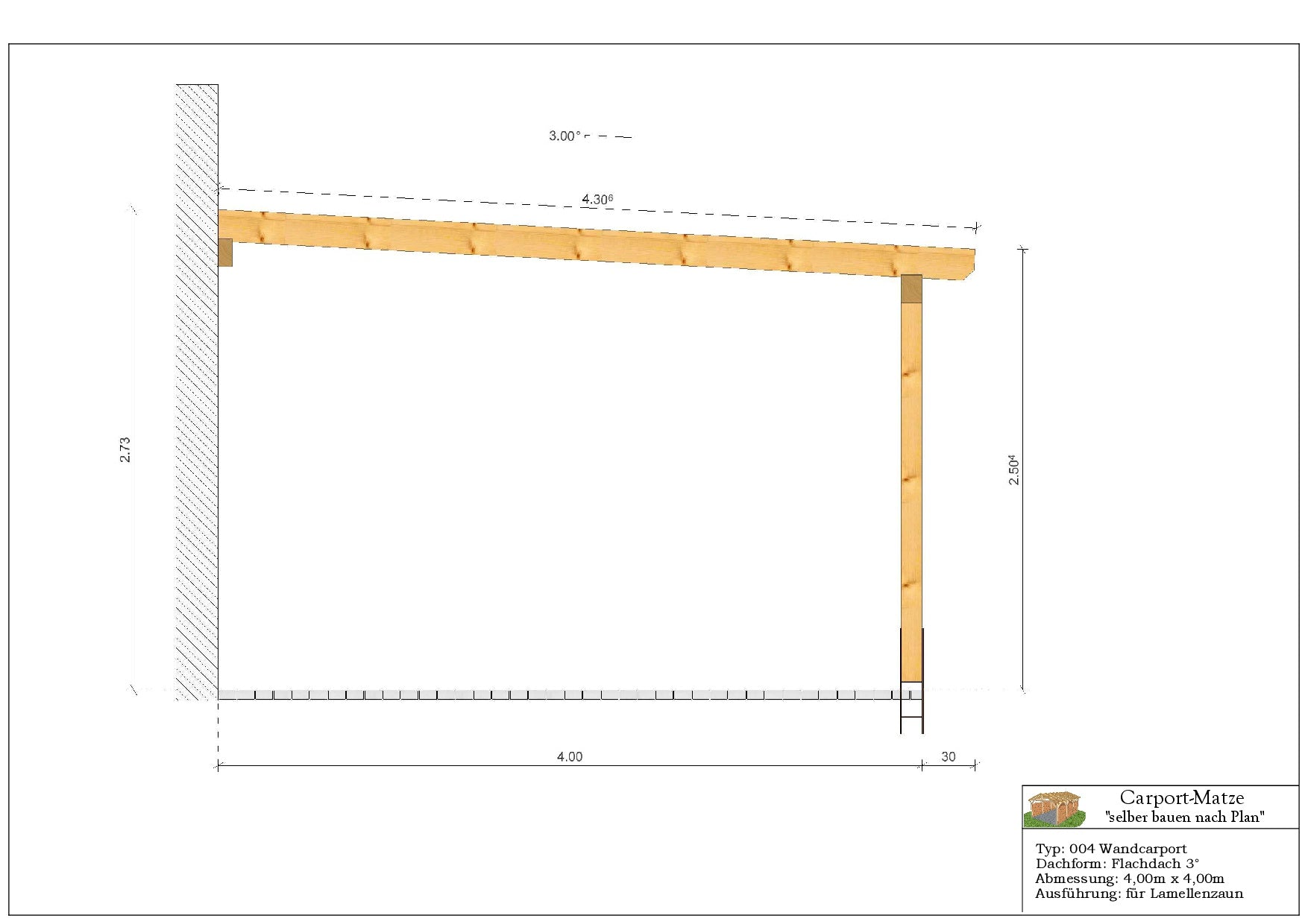 Bauplan für einen Holz-Wandcarport 4,00m x 4,00m mit Montageanleitung - Schnitt 